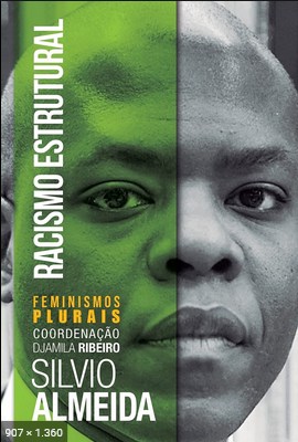 Racismo Estrutural - Silvio Almeida