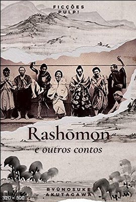 Rashomon e outros contos  Contos Classico - Ryunosuke Akutagawa