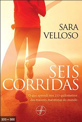 Seis Corridas - Sara Velloso
