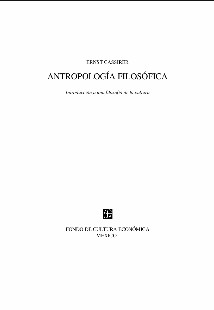 CASSIRER, Ernst. Antropología Filosófica - Introducción a Una Filosofía de la Cultura (1) pdf