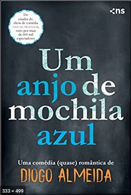 Um Anjo de Mochila Azul - Diogo Almeida