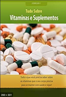 Vitaminas e Suplementos – Cruz, Raul