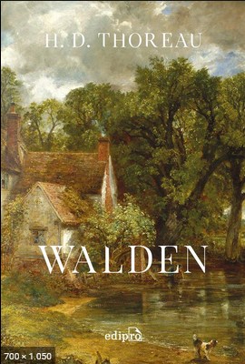Walden ou a vida nos bosques – Henry David Thoreau