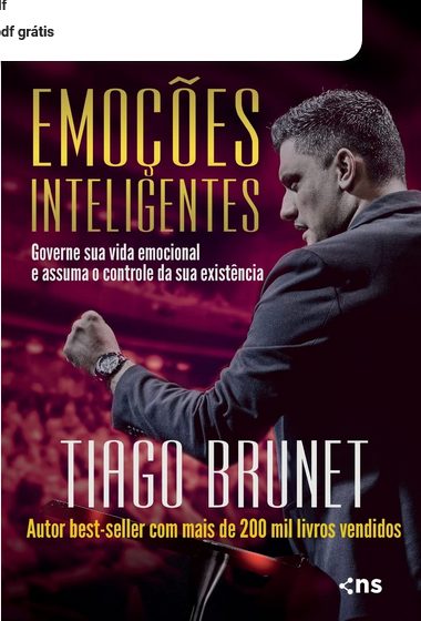 Emoções inteligentes - Tiago Brunet