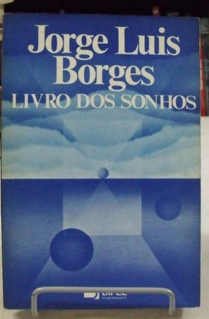 Jorge Luis Borges Livro Dos Sonhos