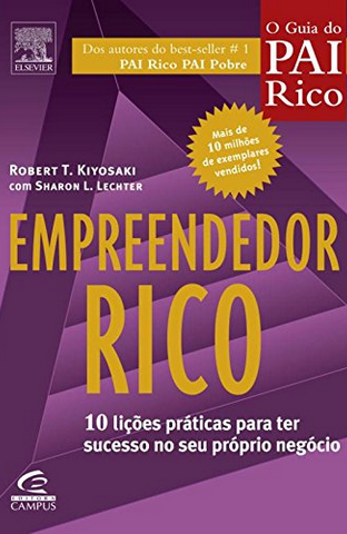 Empreendedor Rico – Robert Kiyosaki