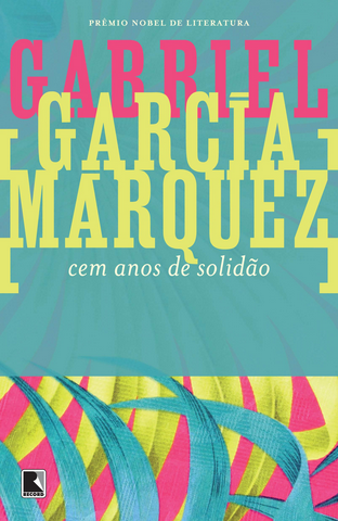 Gabriel García Márquez - Cem anos de solidão