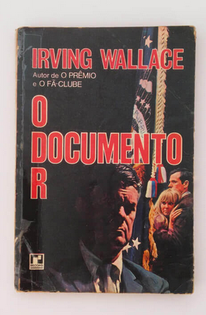 Irving Wallace – 1976 – O Documento  R.rev