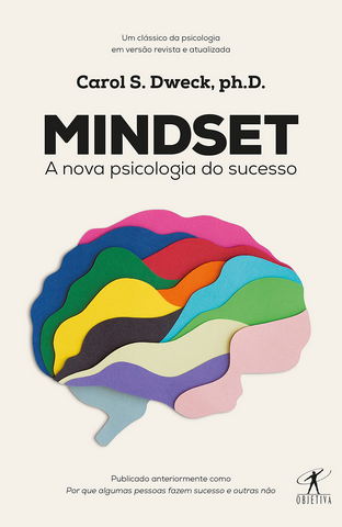 Mindset a Nova psicologia do sucesso