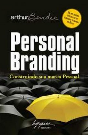 Personal Branding – Arthur Bendee
