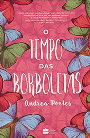 Tempo das borboletas - Andrea Portes
