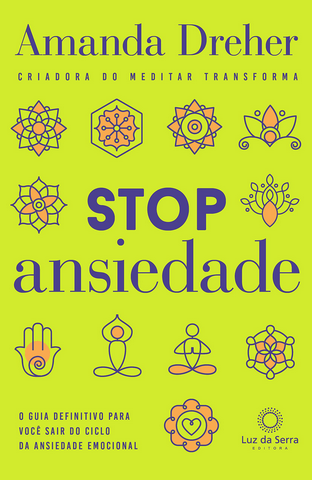 Stop Ansiedade – Amada Dreher