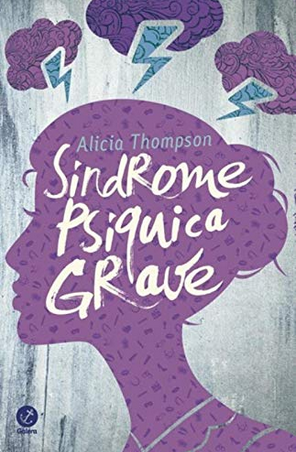 Sindrome da Psique Grave – Alicia Thompson