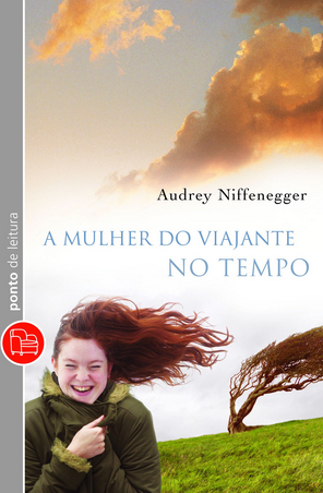 A Mulher do Viajante do Tempo - Audrey Niffengger