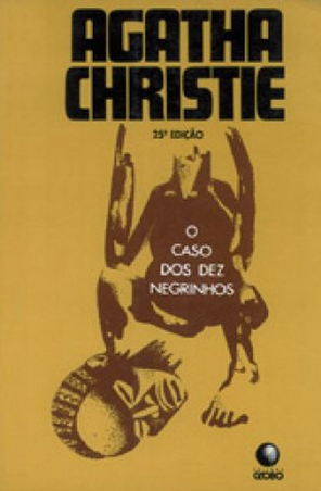Agatha Christie - O Caso dos Dez Negrinhos