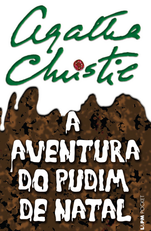Agatha Christie - A Aventura do Pudim de Natal