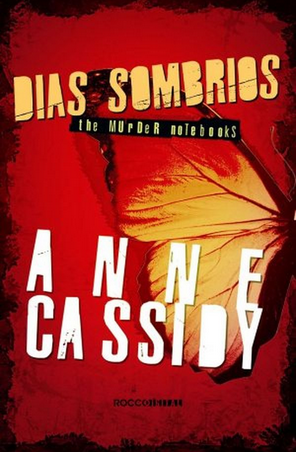 Dias Sombrios – Anne Cassidy