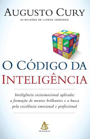 Augusto Cury - O código da inteligência