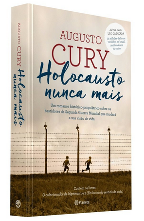 Augusto Cury – Holocausto Nunca Mais