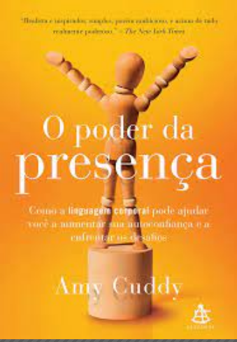 O Poder da Presença – Amy Cuddy