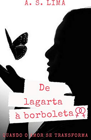 De Largata à Borboleta – A. S. Lima