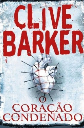 O Coração Condenado – Clive Barker