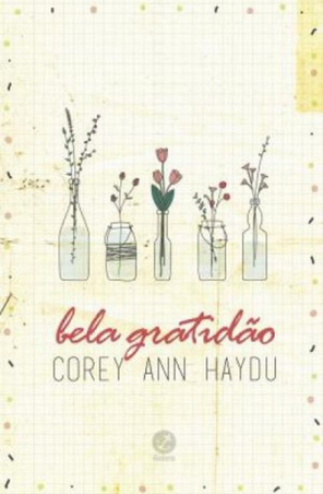 Bela gratidao – Corey Ann Haydu