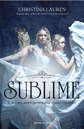 Sublime – Christina Lauren