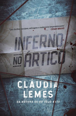 Inferno no Artico - Claudia Lrmes