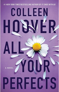 Colleen Hoover – All Your Perfects