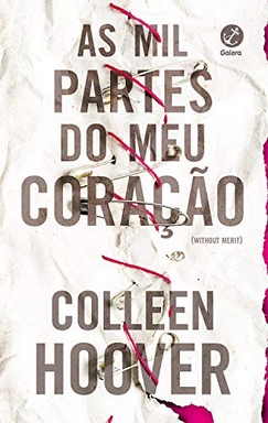 Colleen Hoover – As Mil Partes do Meu Coração
