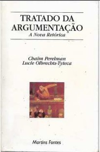 Chaim Perelman Lucie Olbrechts Tyteca - TRATADO DA ARGUMENTAÇAO - A NOVA RETORICA doc