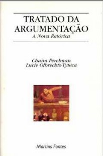 Chaim Perelman – TRATADO DE ARGUMENTAÇAO – A NOVA RETORICA pdf