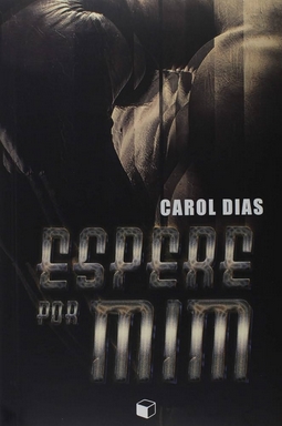 Carol Dias - Espere por Mim