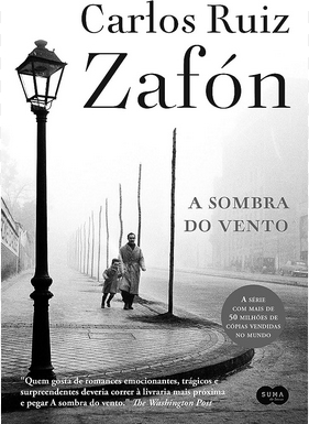 A Sombra do Vento - Carlos Ruiz Zafon