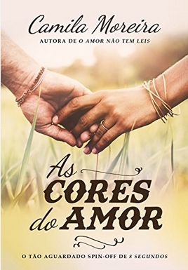 Camila Moreira – As Cores do Amor