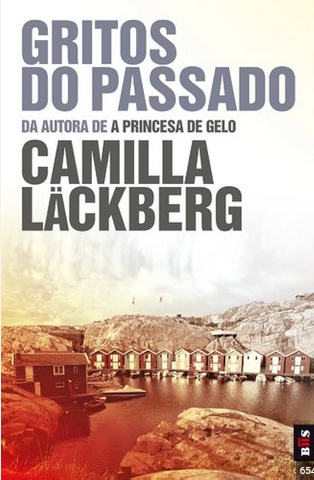 Gritos do Passado – Camilla Lackberg