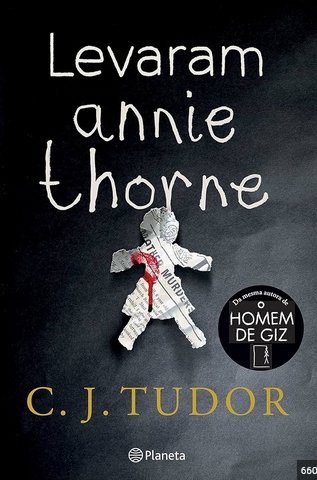 Levaram Annie Thorne – C. J. Tudor