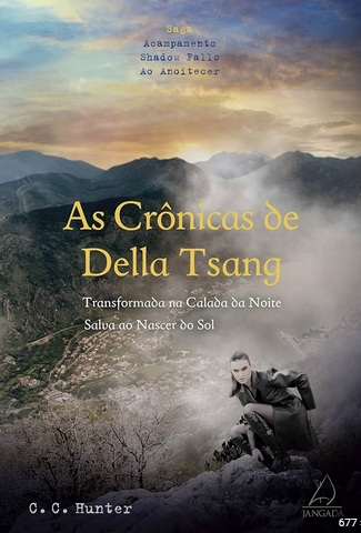 As Crônicas de Della Tsang – C. C. Hunter