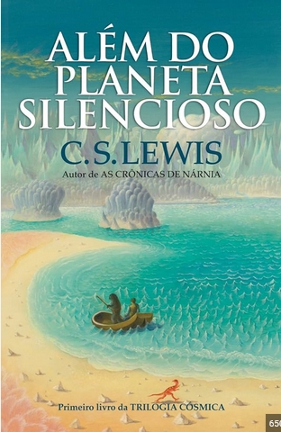 Além do Planeta Silencioso - C. S. Lewis