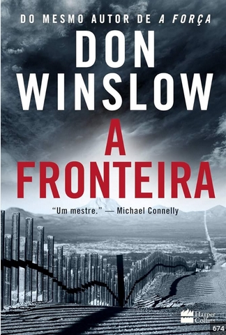 A Fronteira – Don Winslow