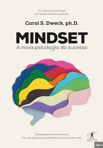 Mindset A Nova Psicologia do Sucesso – Carol S. Dweck PH. D.