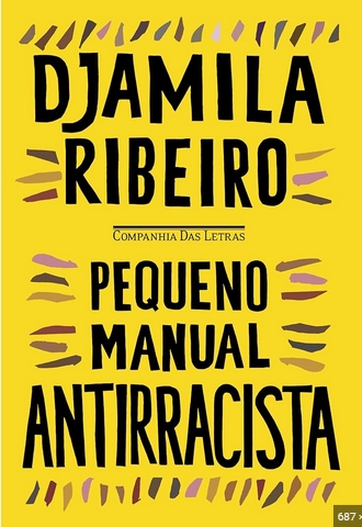 Pequeno Manual Antirracista - Djamila Robeiro