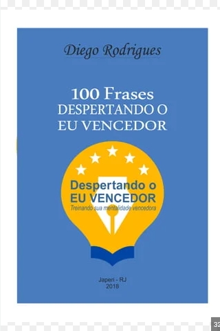 100 Frases Despertando o Eu Vencedor - Diego Rodrigues