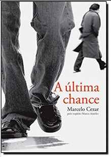 A Ultima Chance - Marcelo Cezar doc