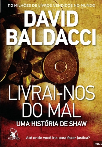 Livrai nos do Mal Uma História de Shaw – David Baldacci