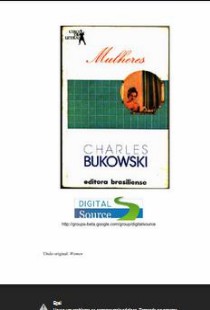 Charles Bukowski – MULHERES doc
