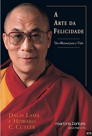 a arte da felicidade dalai lama