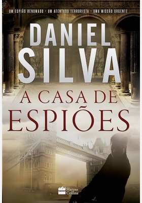 A Casa de Espiôes – Daniel Silva