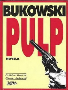 Charles Bukowski - PULP pdf